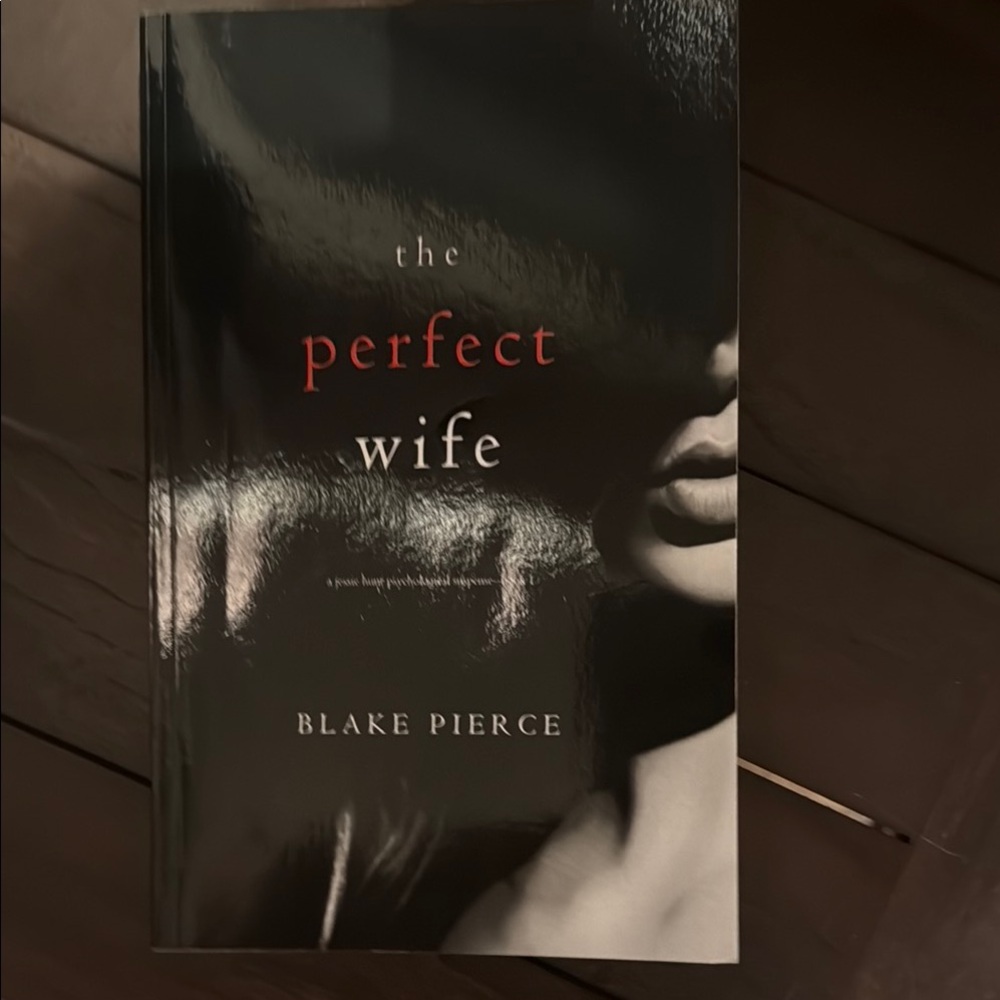 The Perfect Wife by Blake Pierce Book